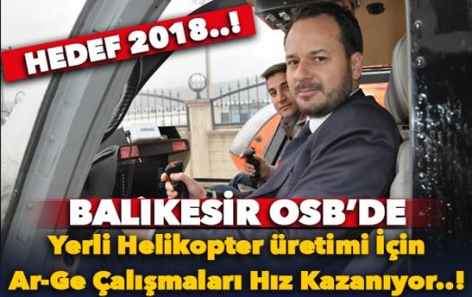 faaliyetlerini yürüten Baysan firması yerli ve milli bir helikopter için kolları sıvadı.