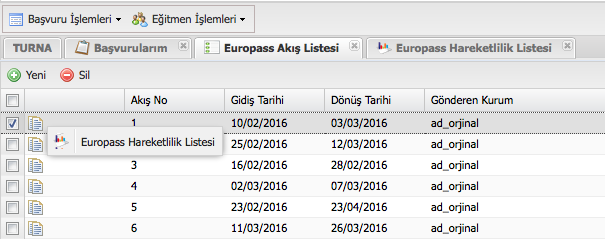 ADIM 8: Hareketlilik Listesi bölümünde YENİ butonuna tıklayarak katılımcı girişi yapabilir, katılımcı