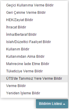 Tekil Ürün Sorgulama Ekranı ÜTS de Tanımsız Yere Verme bildirimi yapılmak istenen tekil ürün listeden seçilerek Bildirim Listesi ( ) düğmesine tıklanır.