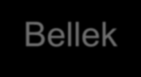 Bellek