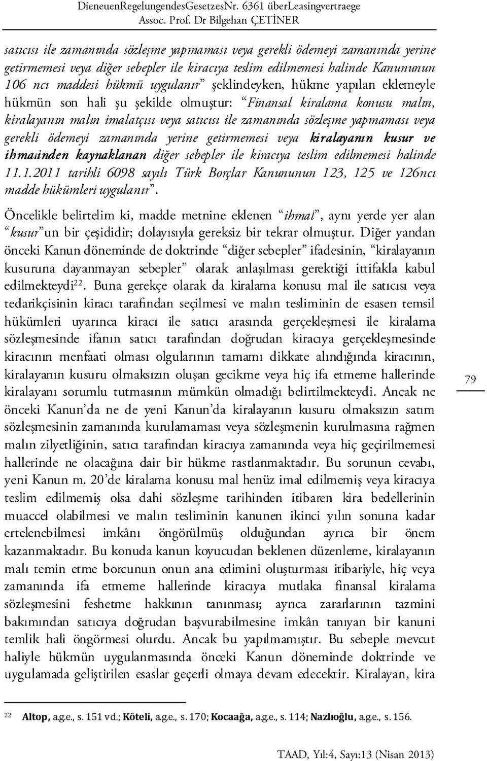 170; Kocaağa, a.g.e., s.