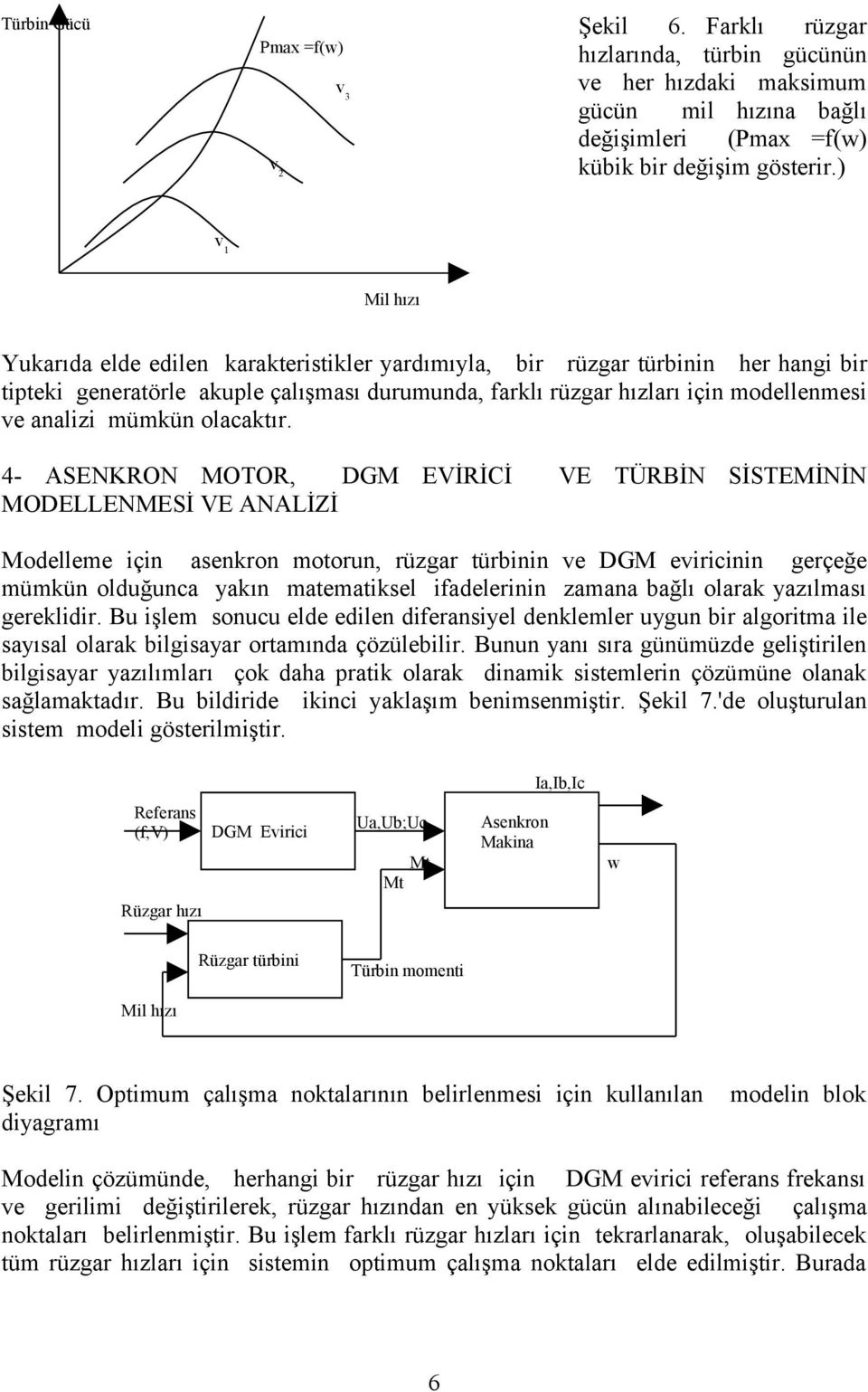 mümkün olacaktır.