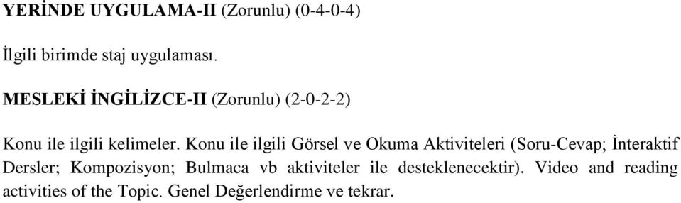 Konu ile ilgili Görsel ve Okuma Aktiviteleri (Soru-Cevap; İnteraktif Dersler;