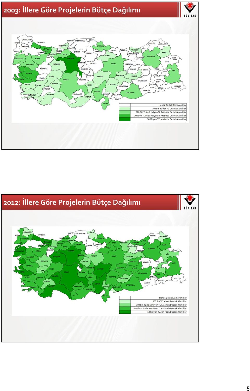 Dağılımı 2012: İllere