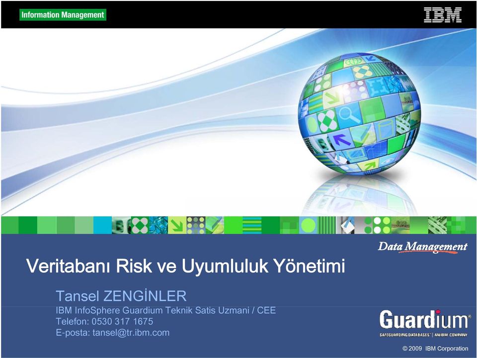 Guardium Teknik Satis Uzmani / CEE