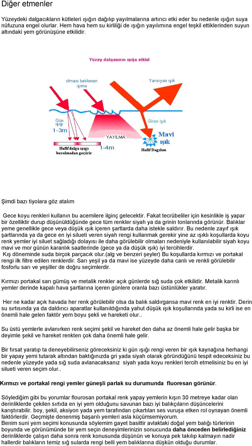 ġimdi bazı tiyolara göz atalım Gece koyu renkleri kullanın bu acemilere ilginç gelecektir.