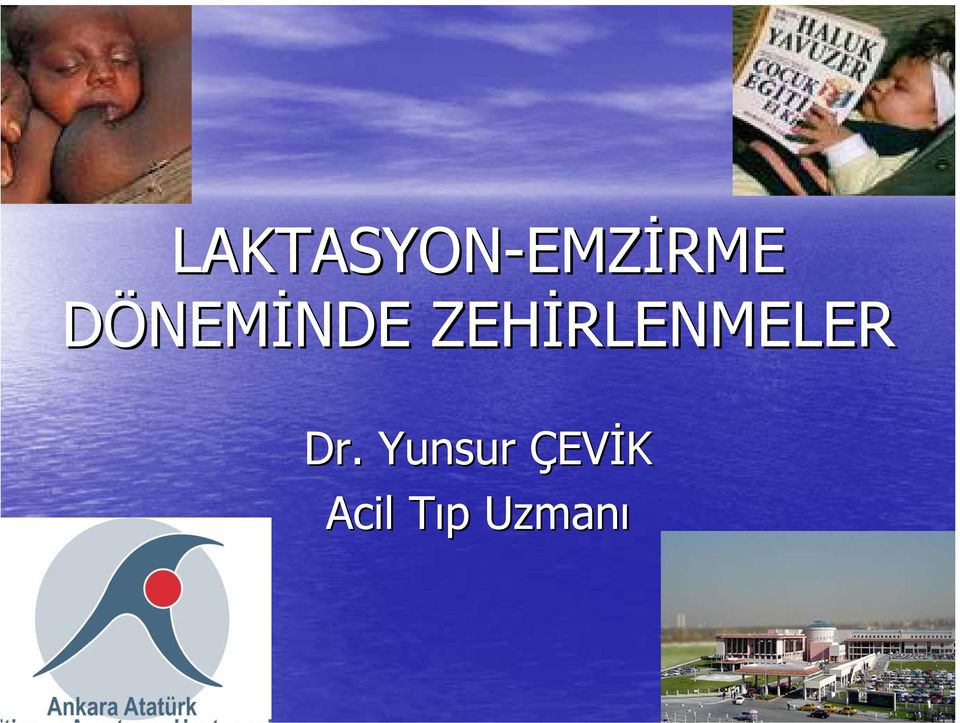 ZEHİRLENMELER Dr.