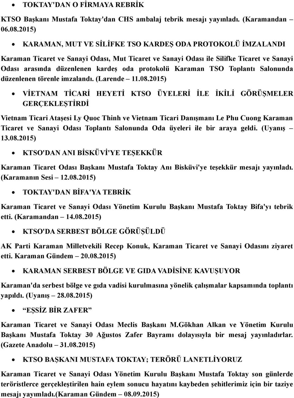 protokolü Karaman TSO Toplantı Salonunda düzenlenen törenle imzalandı. (Larende 11.08.