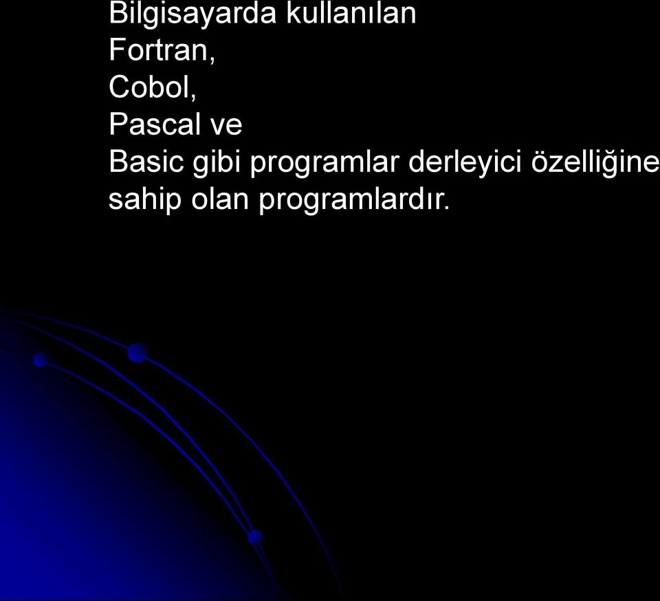 Basic gibi programlar