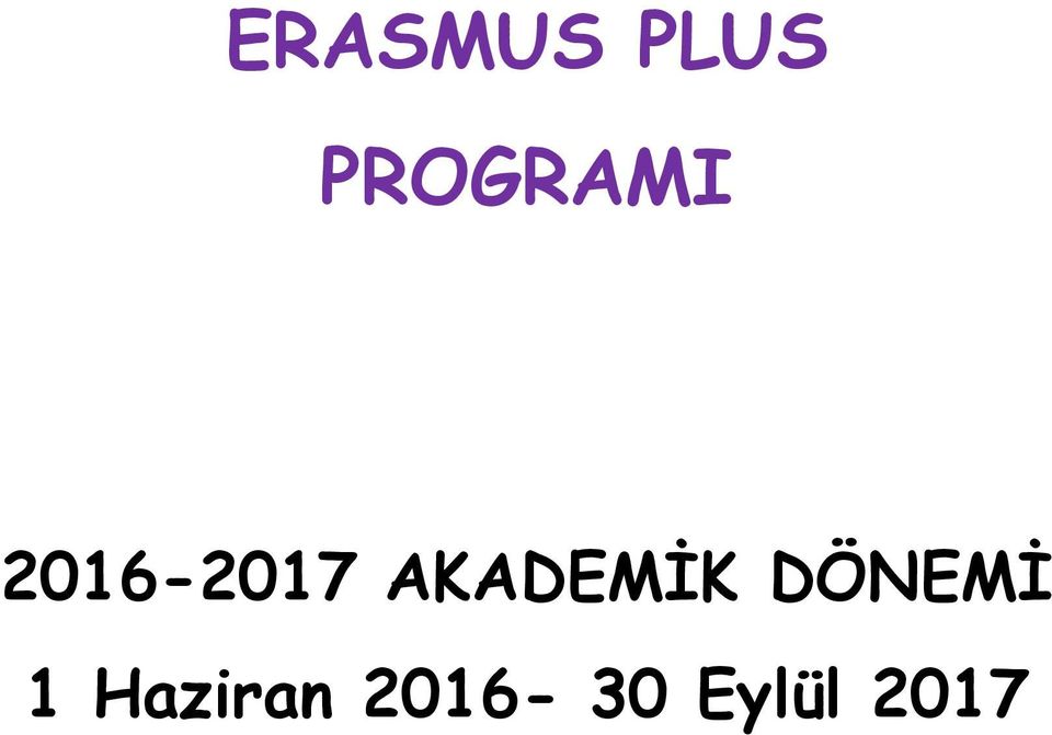 AKADEMİK DÖNEMİ 1