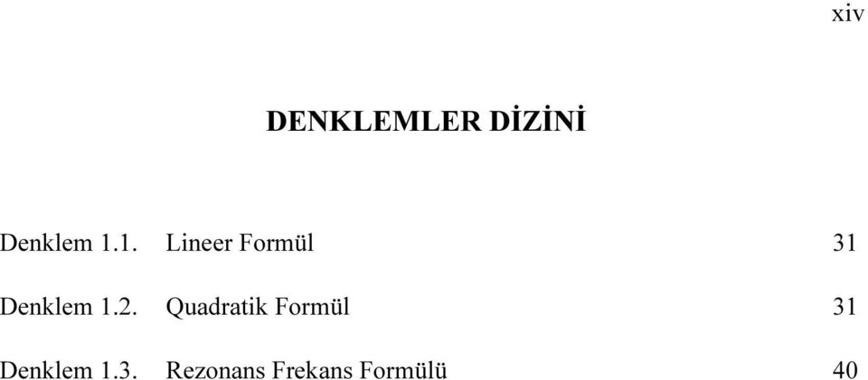 Quadratik Formül 31