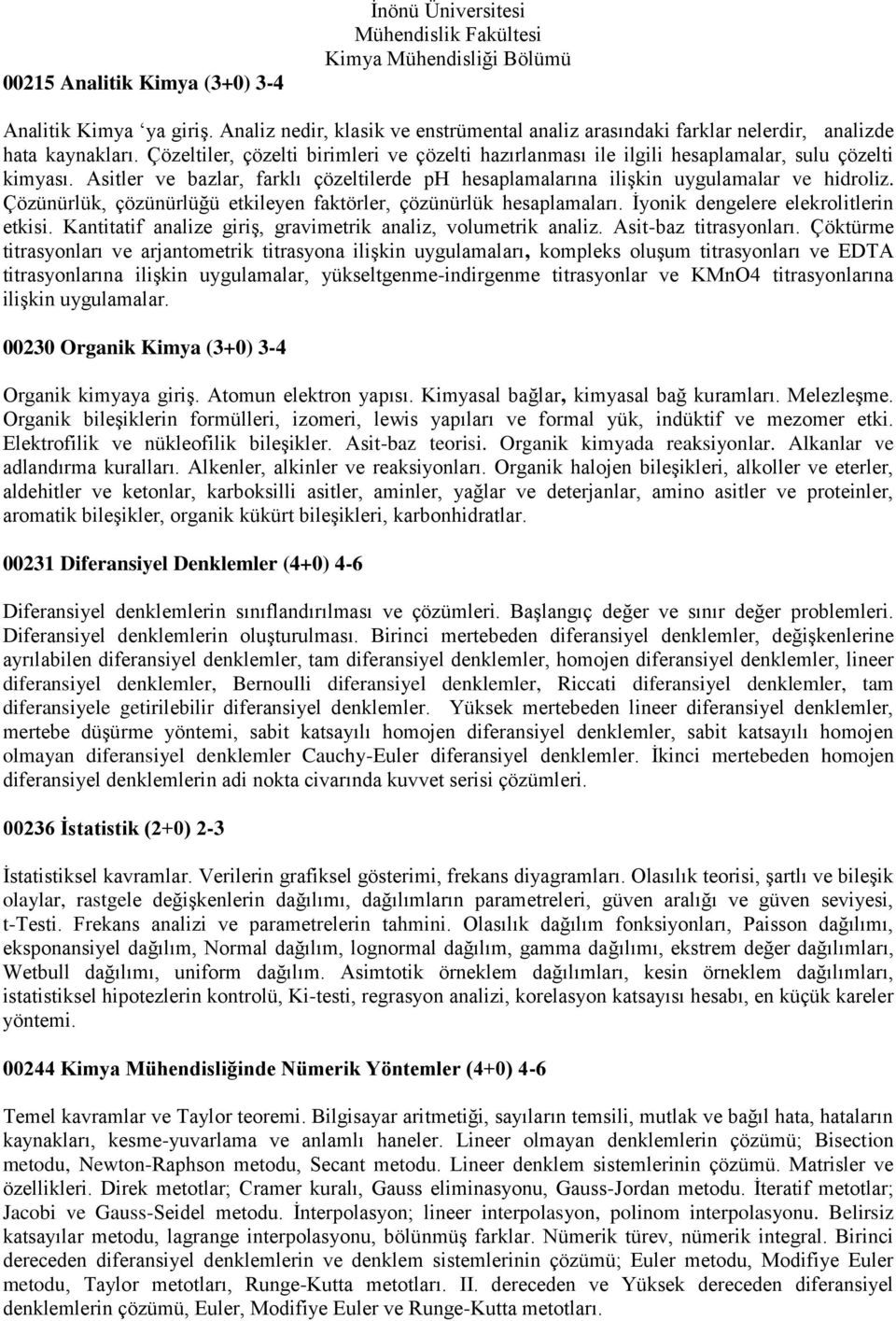 Çözünürlük, çözünürlüğü etkileyen faktörler, çözünürlük hesaplamaları. İyonik dengelere elekrolitlerin etkisi. Kantitatif analize giriş, gravimetrik analiz, volumetrik analiz. Asit-baz titrasyonları.