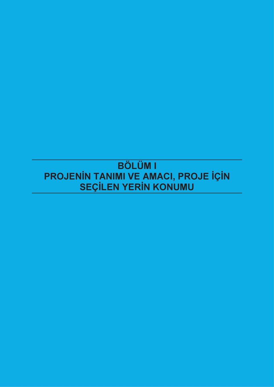 PROJE İÇİN