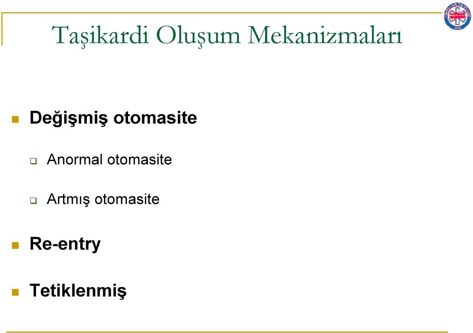 otomasite Anormal