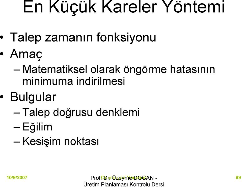 indirilmesi Bulgular Talep doğrusu denklemi Eğilim