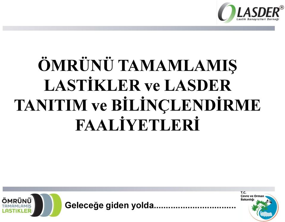 LASDER TANITIM ve