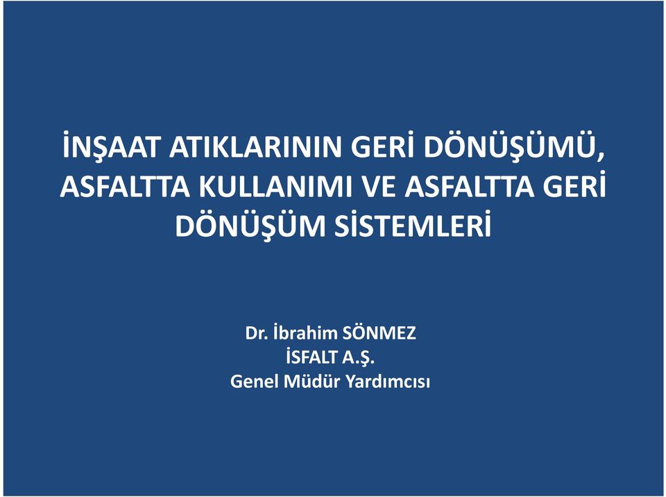 DÖNÜŞÜM SİSTEMLERİ Dr.