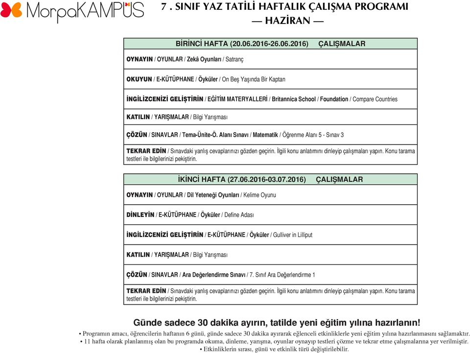 2016) OKUYUN / E-KÜTÜPHANE / Öyküler / On Beş Yaşında Bir Kaptan İNGİLİZCENİZİ GELİŞTİRİN / EĞİTİM MATERYALLERİ / Britannica School / Foundation / Compare Countries ÇÖZÜN / SINAVLAR /