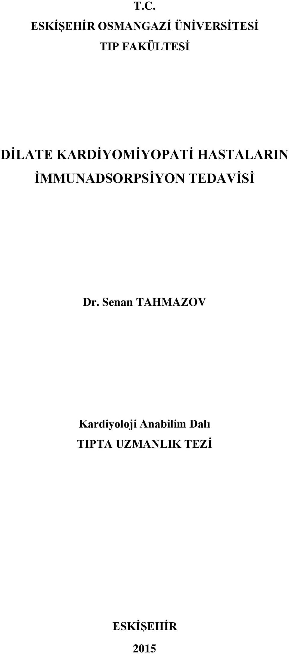 İMMUNADSORPSİYON TEDAVİSİ Dr.