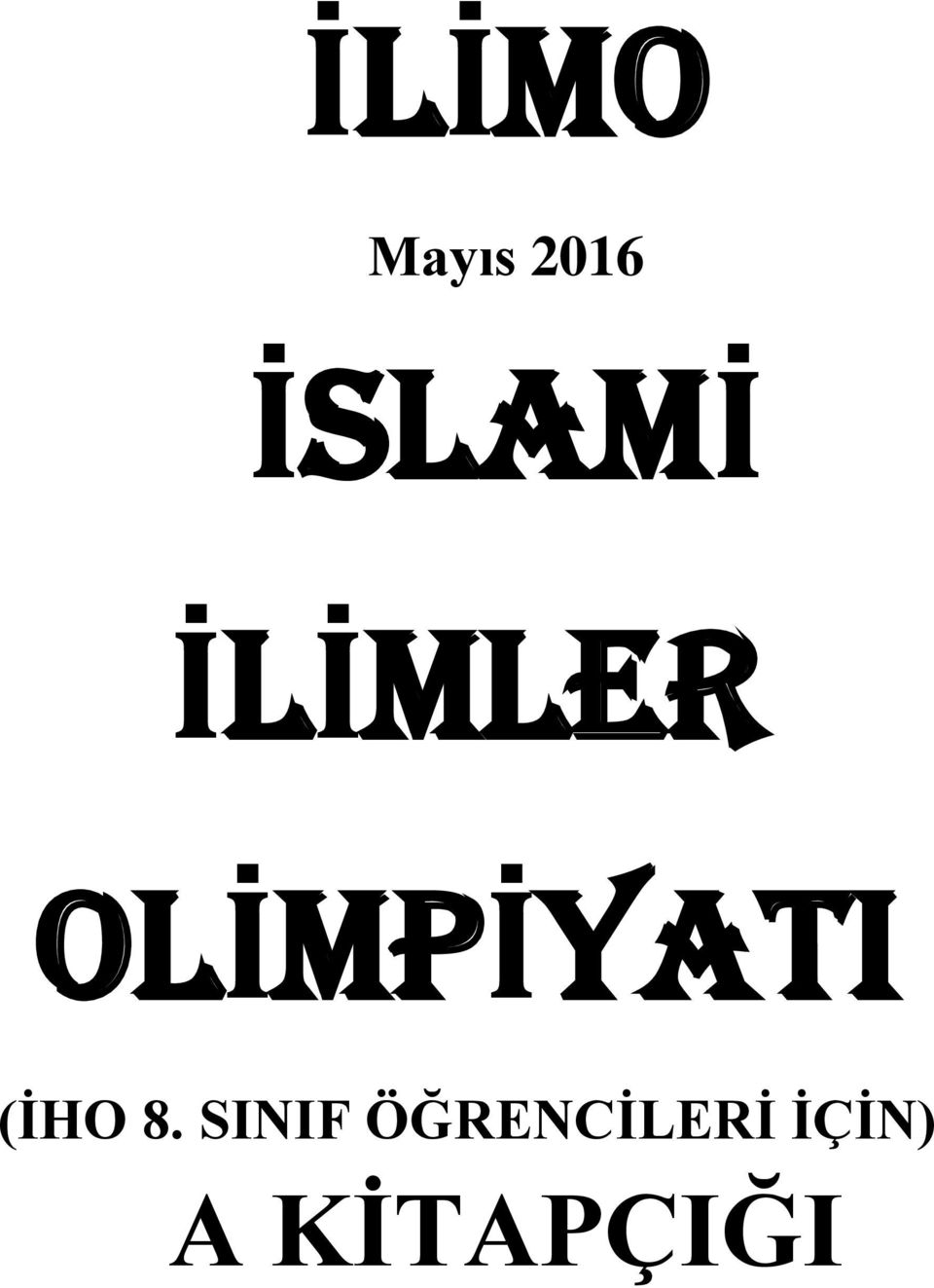 OLİMPİYATI (İHO 8.