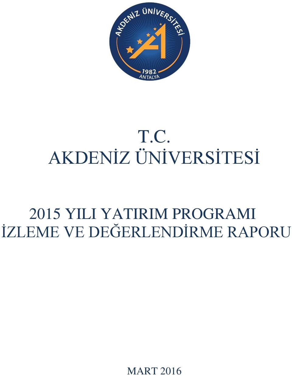 YATIRIM PROGRAMI İZLEME