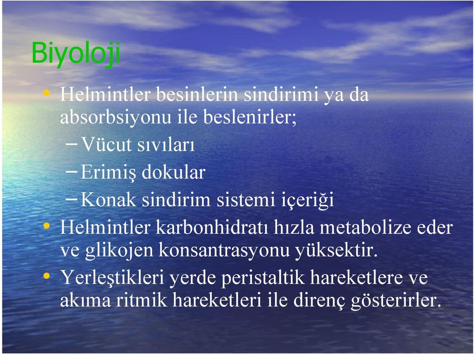 karbonhidratı hızla metabolize eder ve glikojen konsantrasyonu yüksektir.