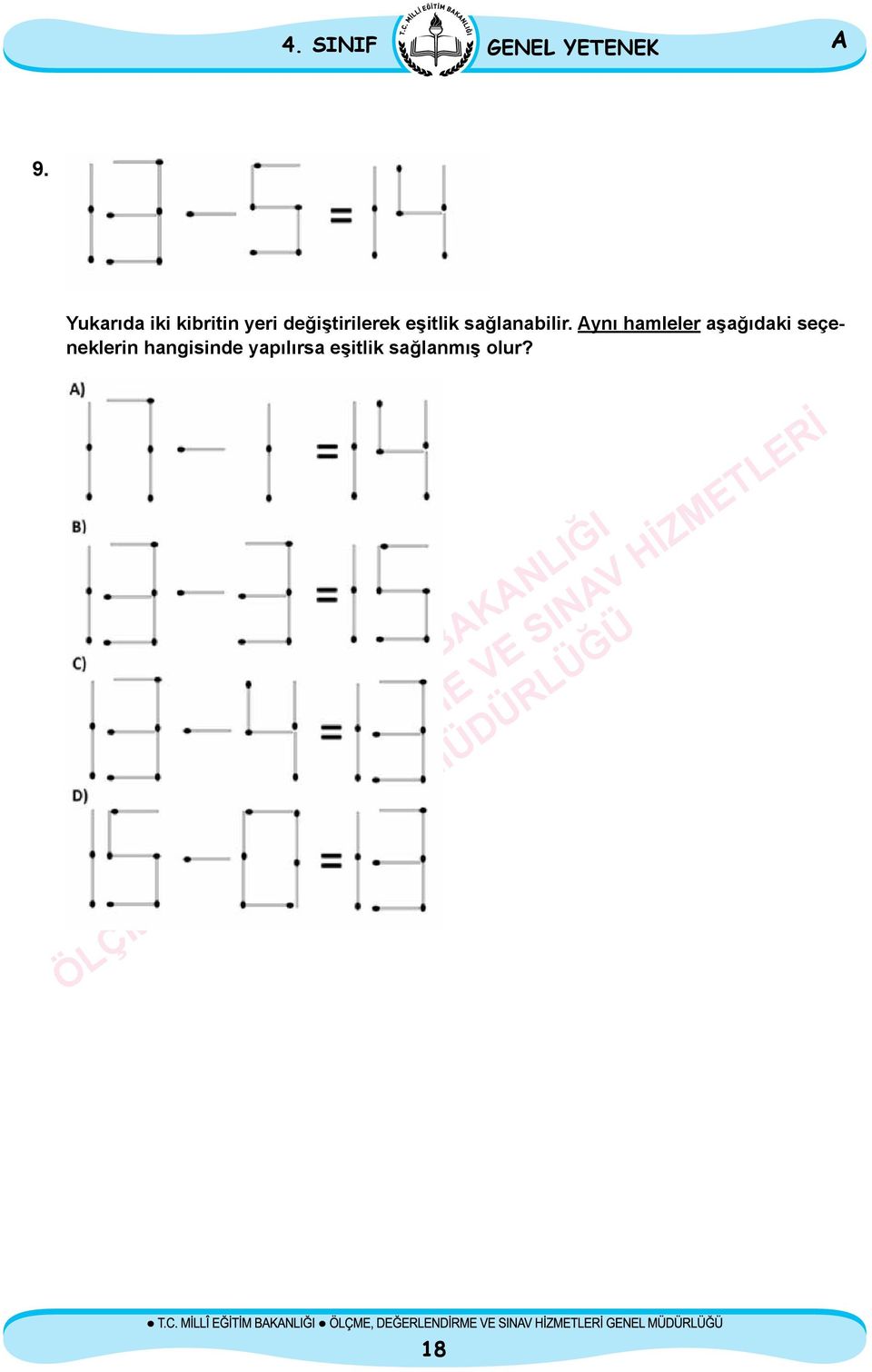 eşitlik sağlanabilir.