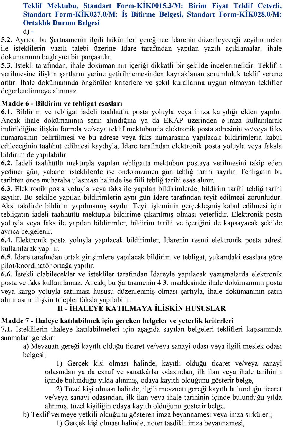 .0/M: Ortaklık Durum Belgesi d) - 5.2.