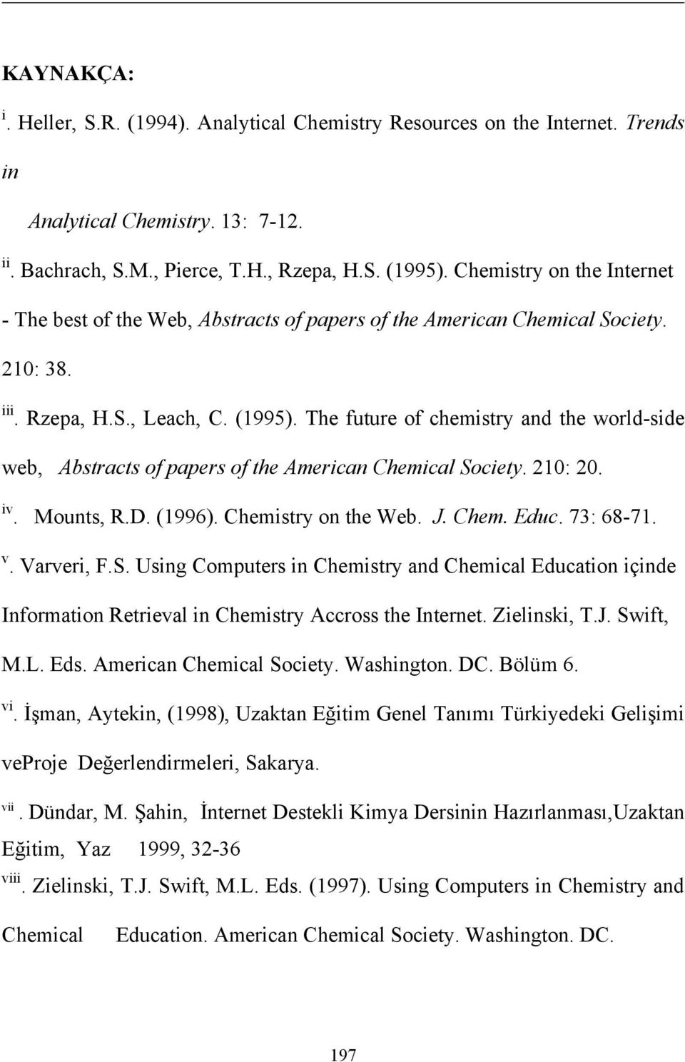 The future of chemistry and the world-side web, Abstracts of papers of the American Chemical So
