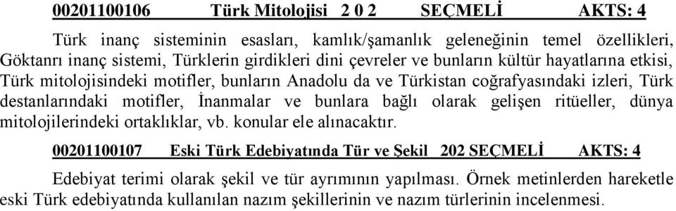 İnanmalar ve bunlara bağlı olarak gelişen ritüeller, dünya mitolojilerindeki ortaklıklar, vb. konular ele alınacaktır.