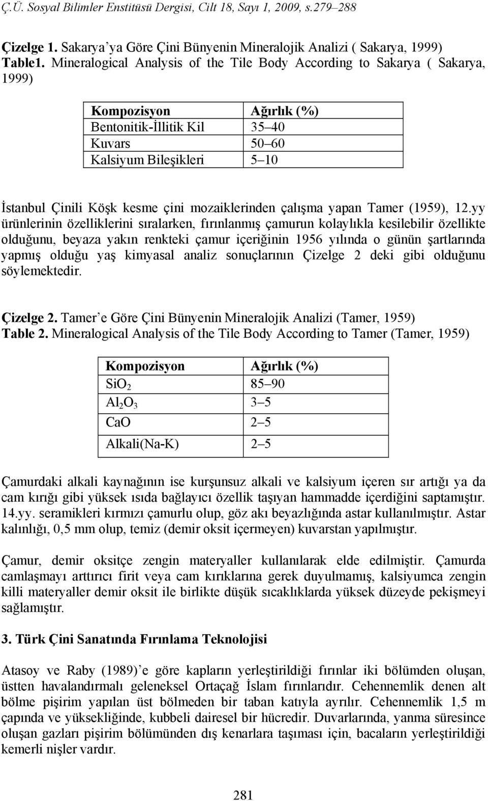 çini mozaiklerinden çalışma yapan Tamer (1959), 12.