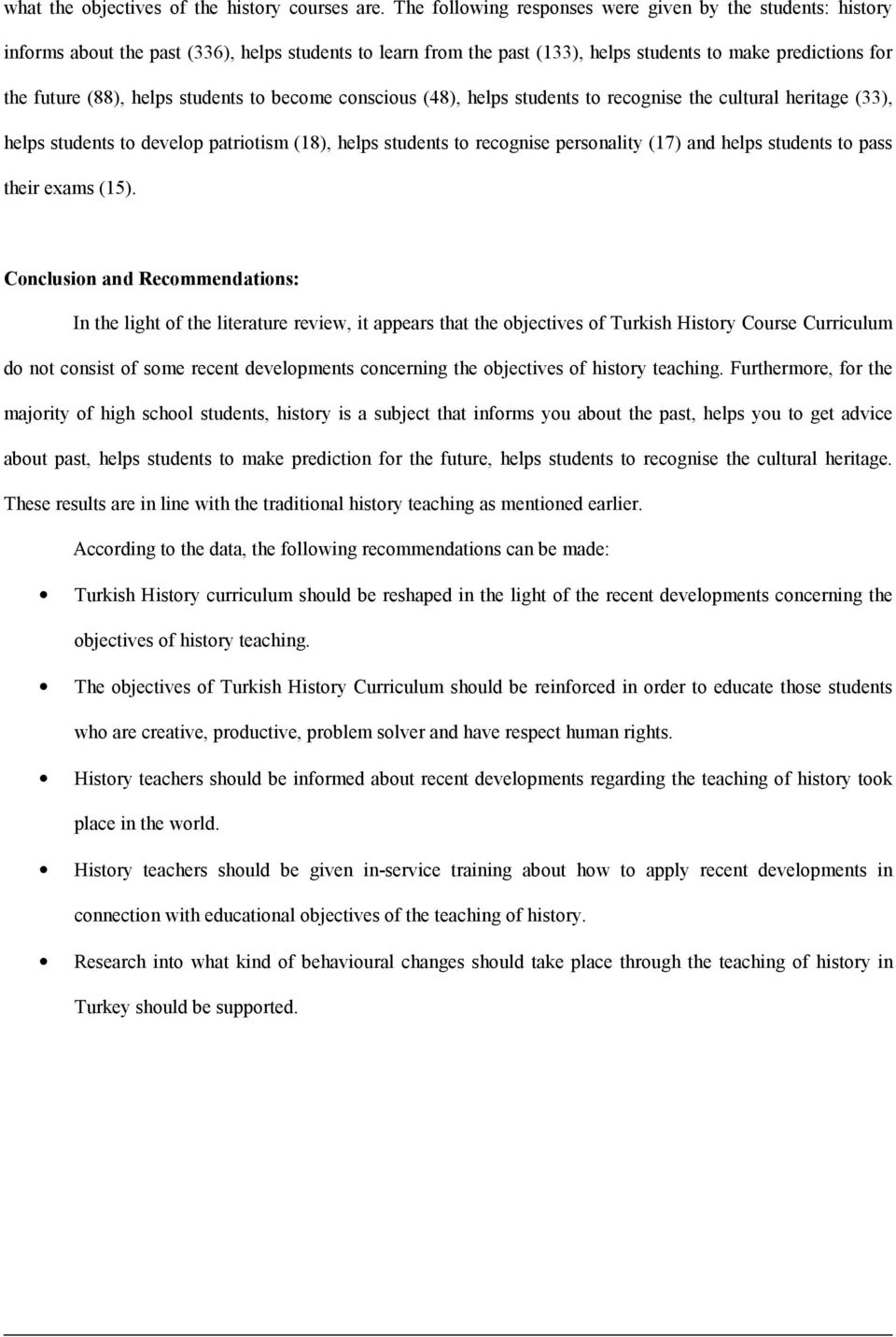 students to become conscious (48), helps students to recognise the cultural heritage (33), helps students to develop patriotism (18), helps students to recognise personality (17) and helps students