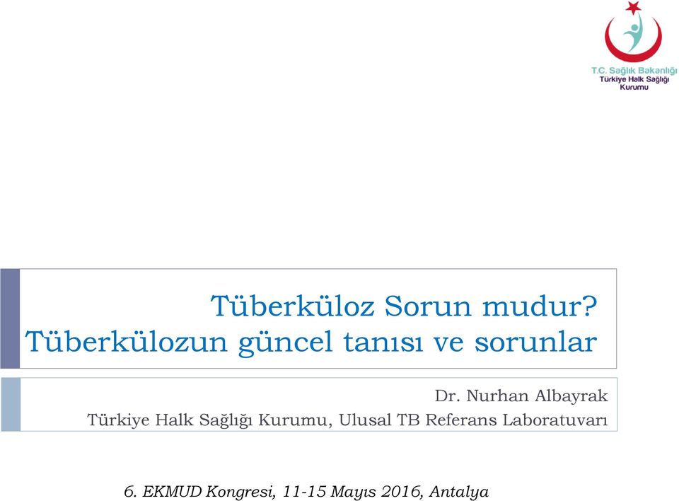 sorunlar Dr.