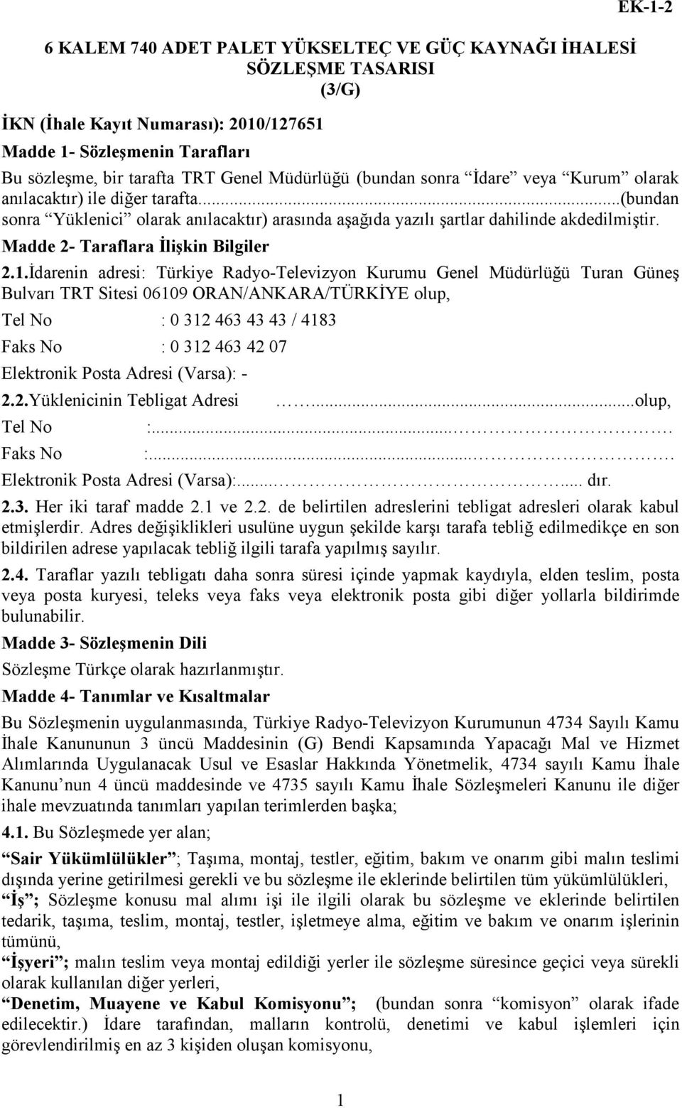 Madde 2- Taraflara İlişkin Bilgiler 2.1.