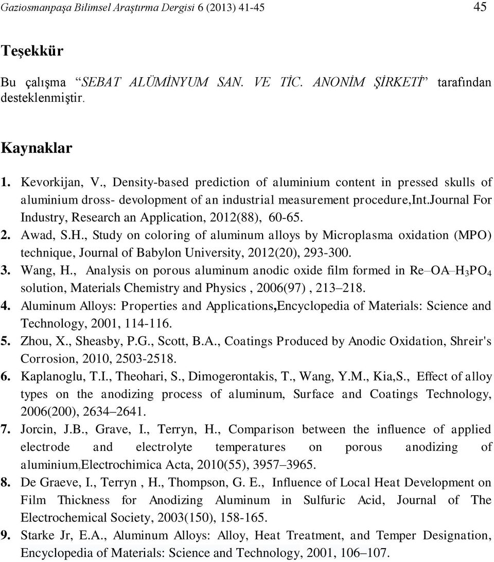 journal For Industry, Research an Application, 2012(88), 6065. 2. Awad, S.H.