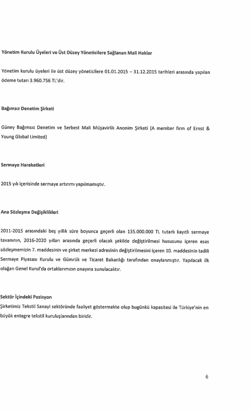 2011-2015 arasındaki beş yıllık süre boyunca geçerli olan 135.000.