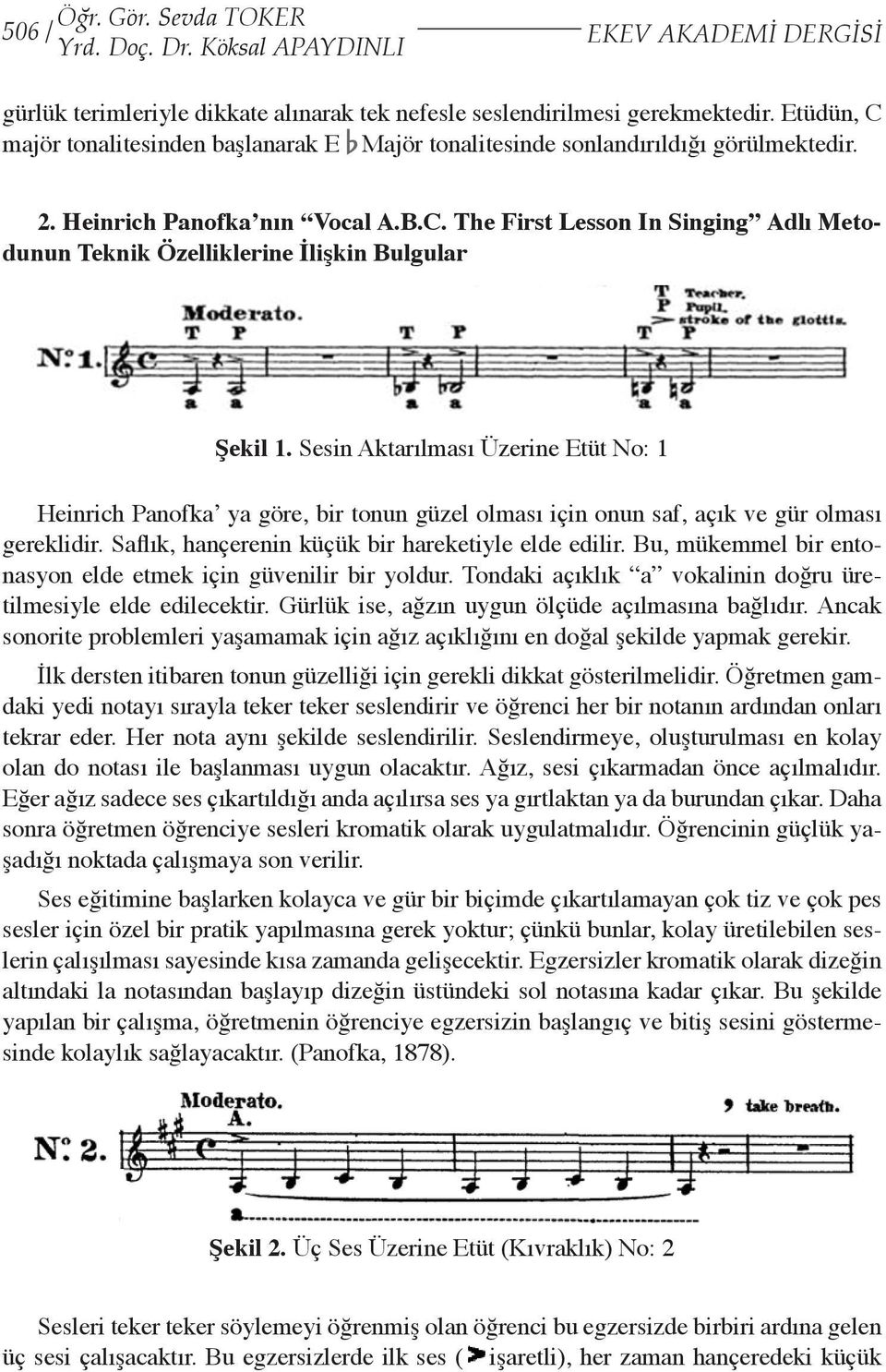 Sevda TOKER olarak ve 506 p, majör / crescendo, tonalitesinden EKEV AKADEMİ DERGİSİ Yrd. Doç. Dr.