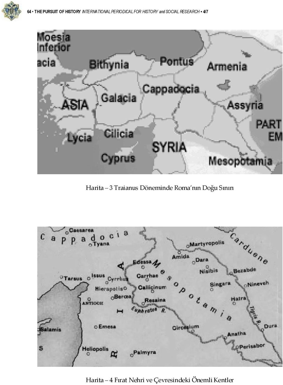 Harita 3 Traianus Döneminde Roma nın Doğu