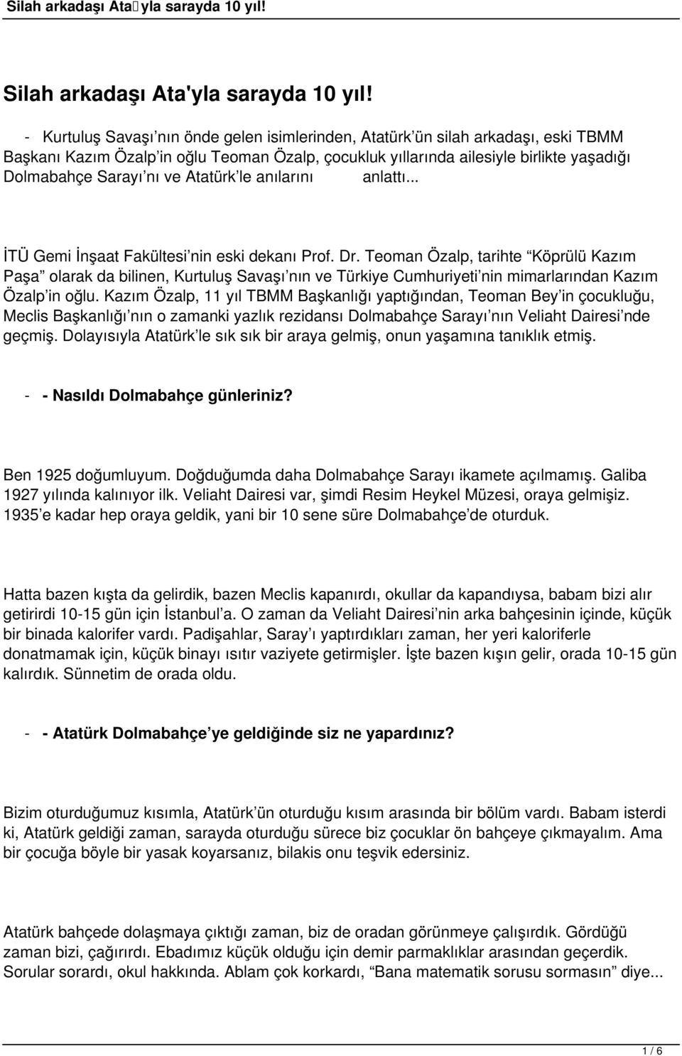 Atatürk le anılarını anlattı... İTÜ Gemi İnşaat Fakültesi nin eski dekanı Prof. Dr.