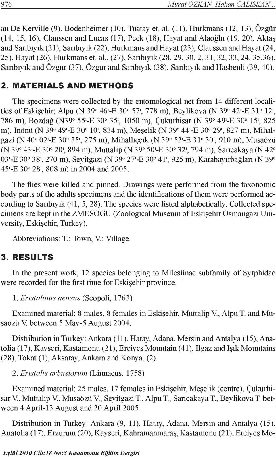 25), Hayat (26), Hurkmans et. al., (27), Sarıbıyık (28, 29