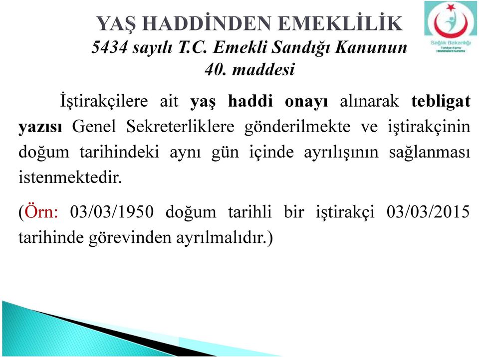 gün içinde ayrılışının sağlanması istenmektedir.