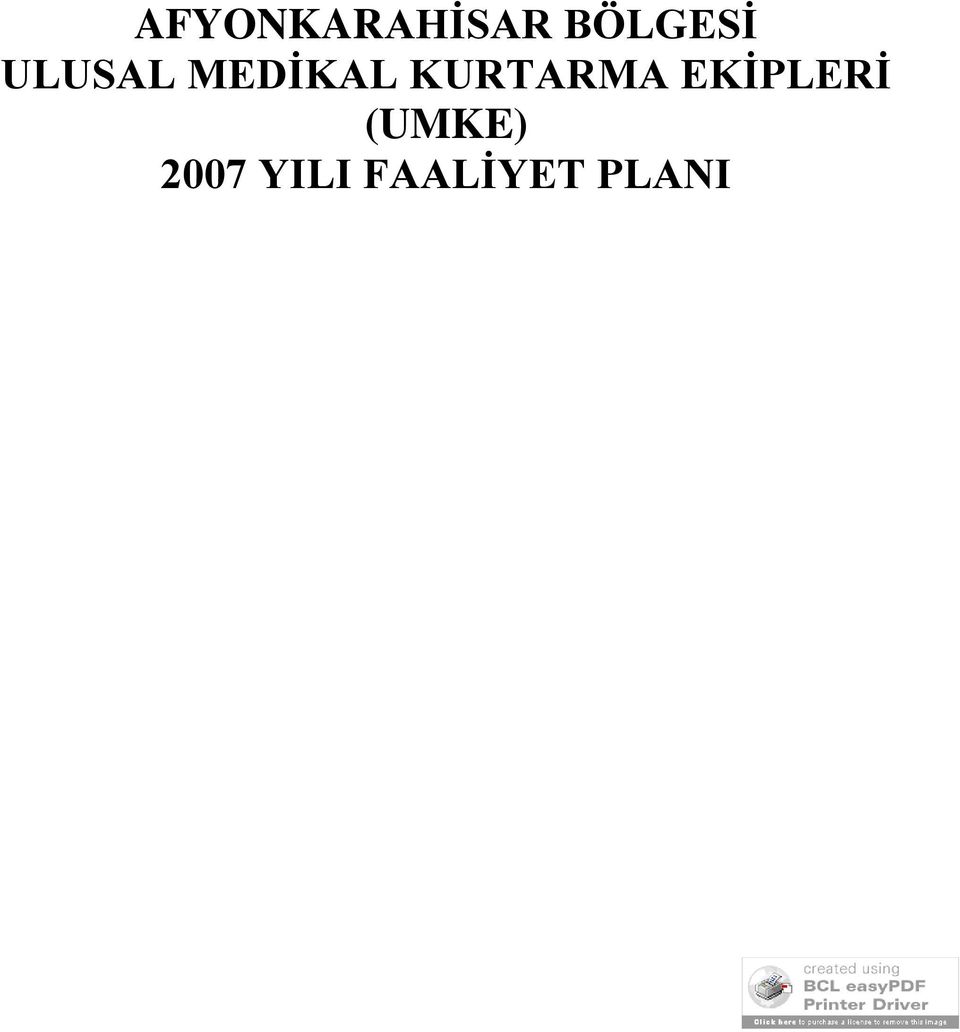 MEDİKAL KURTARMA