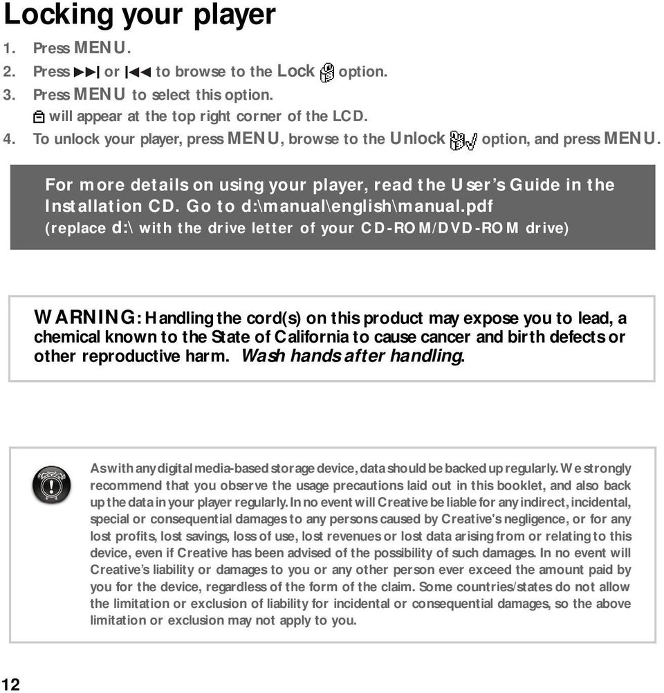 CD-ROM/DVD-ROM drive) WARNING: Handling the cord(s) on this product may expose you to lead, a chemical known to the State of California to cause cancer and birth defects or other reproductive harm