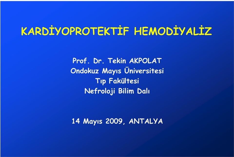 Üniversitesi Tıp Fakültesi