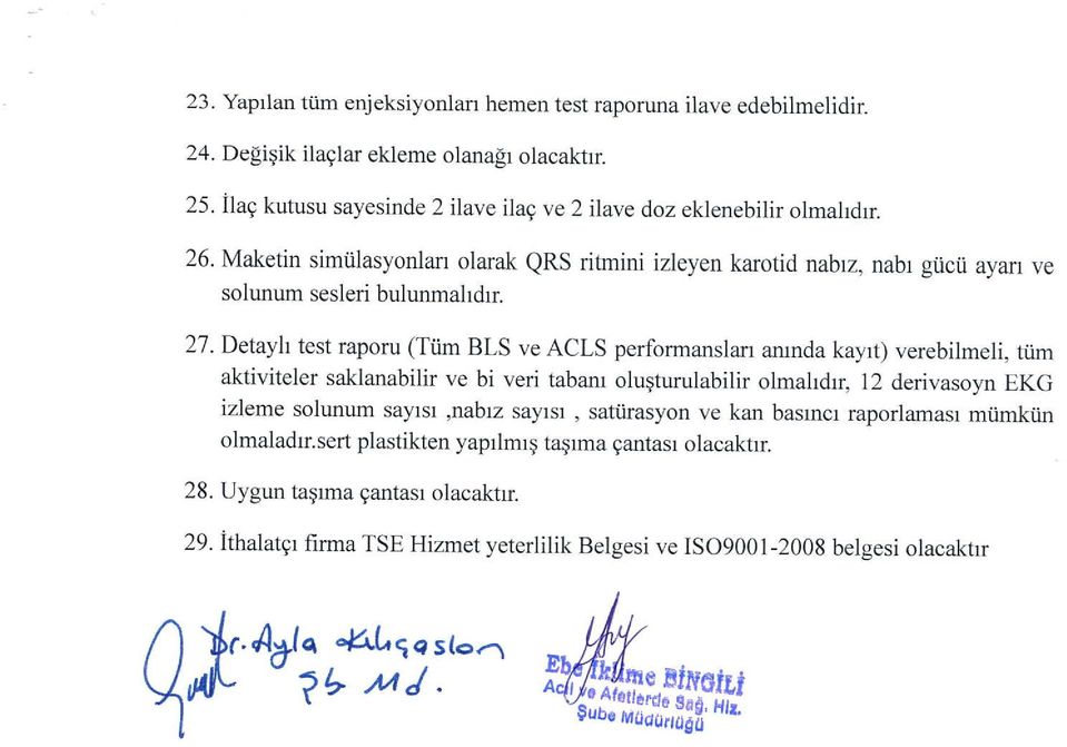 Maketin simiilasyonlan olarak QRS ritrnini izleyen karotid nabrz, nabr gucii ayan ve solunum sesleri bulunmahdrr. 27.