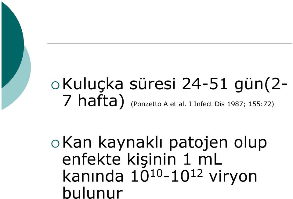 J Infect Dis 1987; 155:72) ) ( ; ) Kan