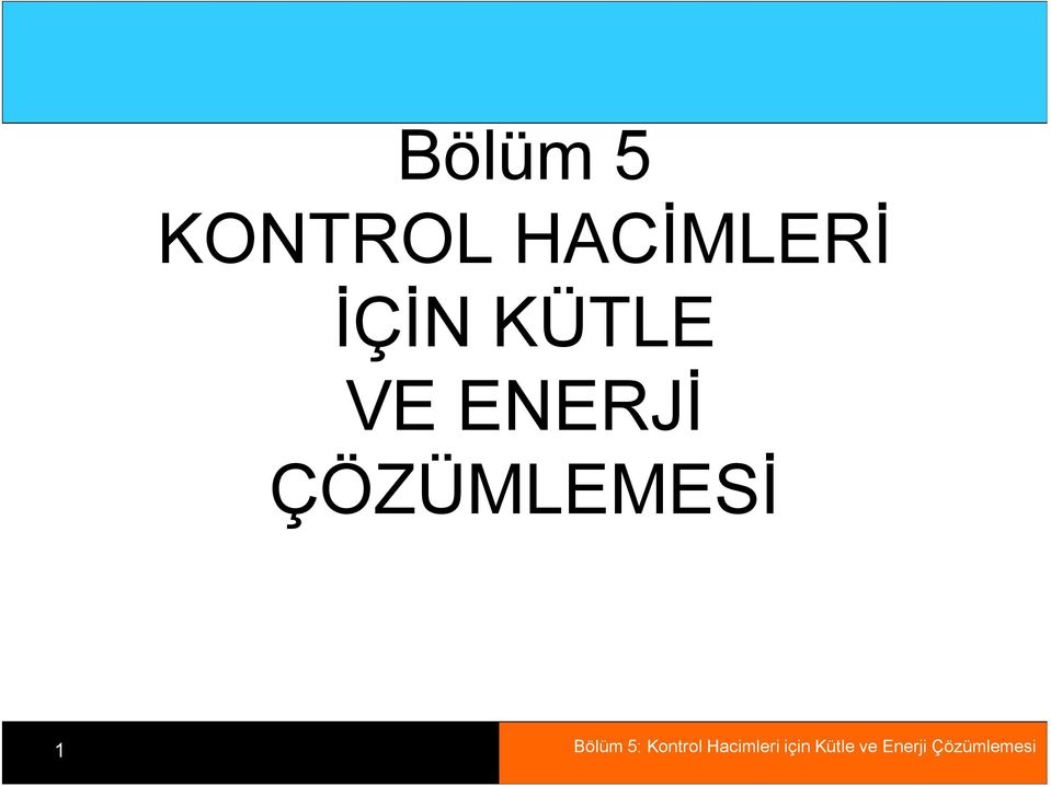 HACİMLERİ İÇİN