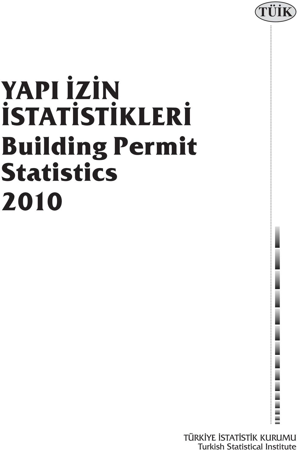 2010 TÜRKİYE İSTATİSTİK