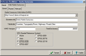 WMS İstemci Referanslar OpenGIS uyumlu WMS (Web Map Server) Harita Referansõ Internet veya İntranet üzerinden harita almak ve gelen görüntüleri izlemek veya sayõsallaştõrma yapmak için kullanõlabilir.