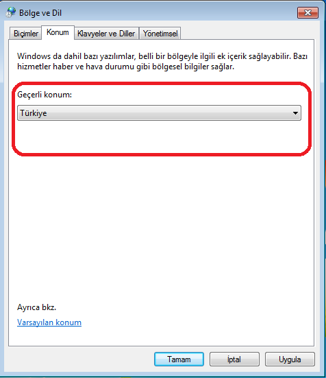 Bölge ve Dil menüsü altında yer alan Konum sekmesine tıklayarak, bilgisayarınızın bulunduğu konumu (ülke olarak) değiştirebilirsiniz.